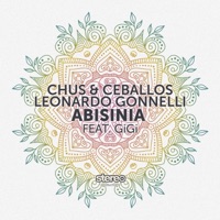 Abisinia - Single - Chus & Ceballos, Leonardo Gonnelli & Gigi