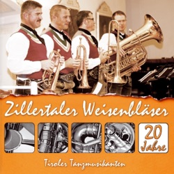 Zillertaler Weisenbläser - Mei Huamatl hab i's im Zillertal drin