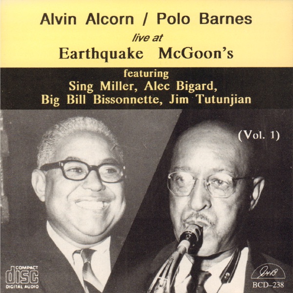 Live at Earthquake Mcgoon's, Vol. 1 (feat. Big Bill Bissonnette, James "Sing" Miller, Alec Bigard & Jim 'Tut' Tutunjian)