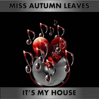 It's My House - Single