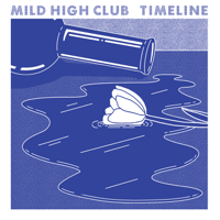 Mild High Club - Timeline artwork