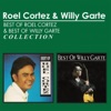 Best of Roel Cortez & Best of Willy Garte Collection, 2015