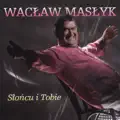 Słońcu i Tobie