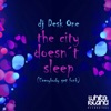 The City Doesn´t Sleep (Everybody Get Funk) - Single