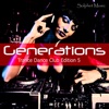Generations - Trance Dance Club Edition 5