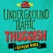 Thuggish (Deekline Remix) - Underground Traffic lyrics