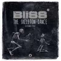 The Skeleton Dance (Extended Mix) - Single - BLiSS