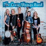 The Loose Strings Band - Ramble On