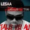 Talei Vei Au (feat. Savuto & Tua) - Lesaa lyrics