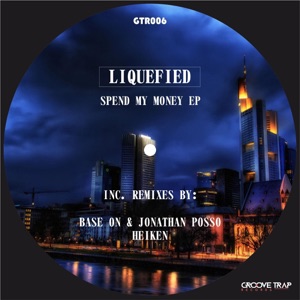 Spend My Money - EP