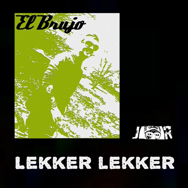Lekker Lekker - Single