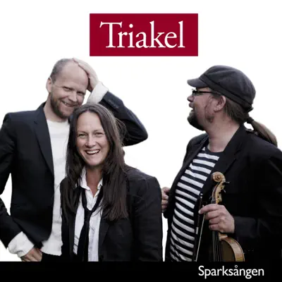 Sparksången - Single - Triakel