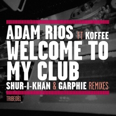 Welcome to My Club (feat. Koffee) [Remixes] - EP