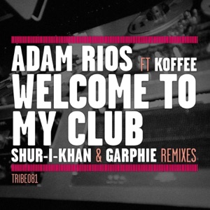Welcome to My Club (feat. Koffee) [Remixes] - EP