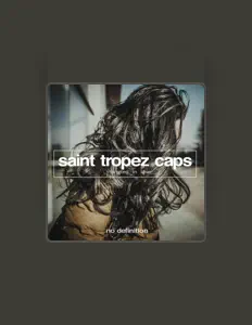 Listen to Saint Tropez Caps, watch music videos, read bio, see tour dates & more!