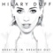 Breathe In. Breathe Out. - Hilary Duff lyrics
