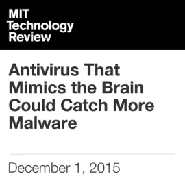 Antivirus That Mimics the Brain Could Catch More Malware (Unabridged)