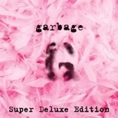 Garbage (20th Anniversary Super Deluxe Edition) [Remastered] artwork