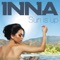 Sun Is Up (Play & Win Radio Edit) - Inna lyrics