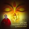 ShivYog Chants Jai Jai Dhoomavati Maa - Avdhoot Baba Shivanand