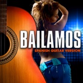 Bailamos (Spanish Guitar Version) artwork