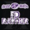 I'd Rather (feat. Unk) - Single