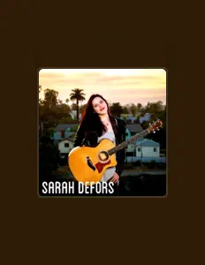 聆聽 Sarah DeFors、觀看音樂影片、閱讀小傳、查看巡演日期等！