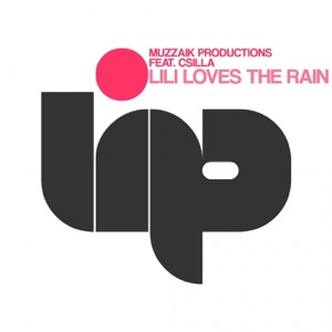 Lili Loves the Rain (Remixes) - Single