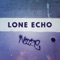 Unsecret (feat. Devin Sarno) - LONE ECHO lyrics