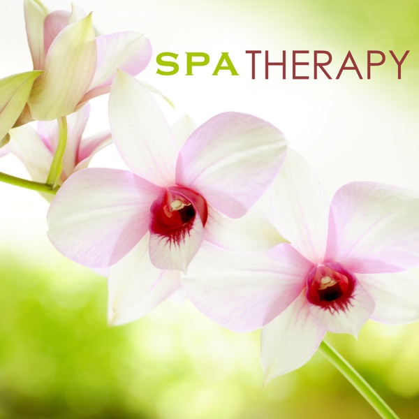 Spa Therapy - Massage Music, Relaxing Therapeutical Songs for Physical & Spiritual Release