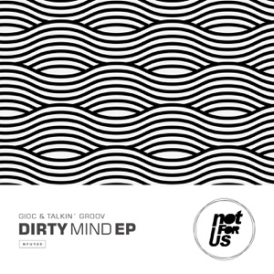 Dirty Mind EP