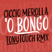 'O Bongo - Ciccio Merolla