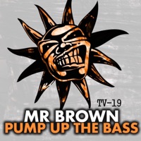 Pump Up the Bass - Single - Mr Brown