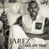 Take My Time - Single