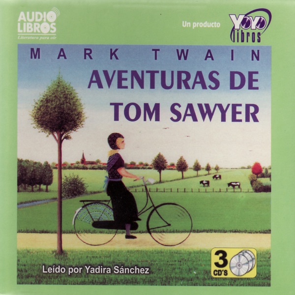 Aventuras de Tom Sawyer (Abridged) [feat. Yadira Sánchez]