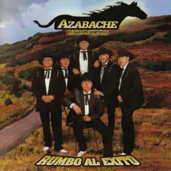 Rumbo Al Éxito - Conjunto Azabache Rumbo Al Éxito - Conjunto Azabache