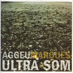 Ultra-Som - Aggeu marques