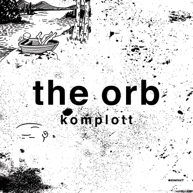 COW / Chill Out World! | The Orb
