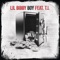 Boy (feat. T.I.) - Lil Bibby lyrics