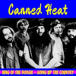 King of the Boogie - Single - Canned Heat