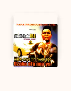 Listen to Okalichalu Ibe Dynamic Group, watch music videos, read bio, see tour dates & more!