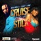 Cruise Pon di Stick - Single