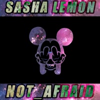 Not Afraid - Single - Sasha Lemon