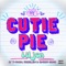 My Cutie Pie (feat. T-Pain, Problem & Snoop Dogg) - Lil Jon lyrics