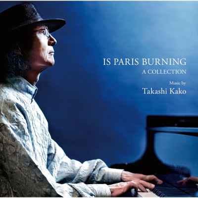 Is Paris Burning - A Collection