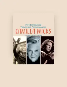 Escucha a Camilla Wicks, mira vídeos musicales, lee la biografía, consulta fechas de giras y mucho más.