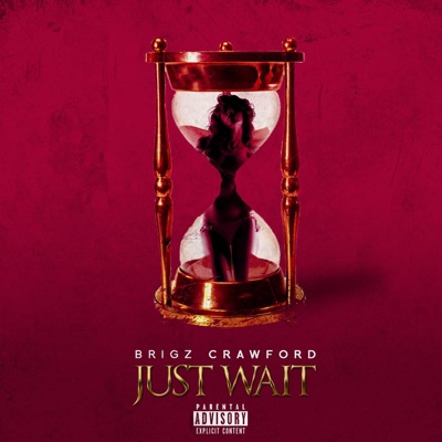 Just Wait - Single