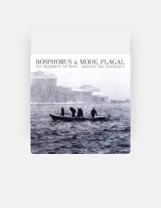 收听 Bosphorus、观看音乐视频、阅读小传、查看巡演日期等 ！