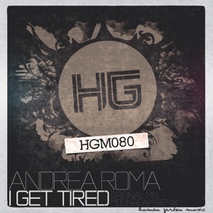 I Get Tired - Single