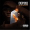 Every Diss (feat. Big Poppa & Boosie Badazz) - B-Will lyrics